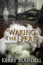 Cover Image: Waking the Dead