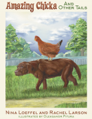 book cover for Amazing Chicka And Other Tails