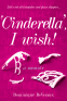 Cover Image: ‘Cinderella’, I wish!