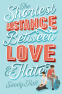 Cover Image: The Shortest Distance Between Love & Hate
