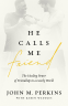 Cover Image: He Calls Me Friend