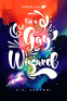 Cover Image: I'm a Gay Wizard