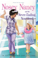 book cover for Nosey Nancy and the Never-Ending Nosebleed