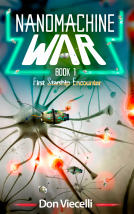 book cover for Nanomachine War - Book 1