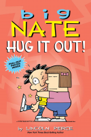 book cover for Big Nate: Hug It Out!
