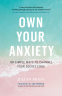 Cover Image: Own Your Anxiety