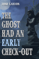 book cover for The Ghost Had an Early Check-Out