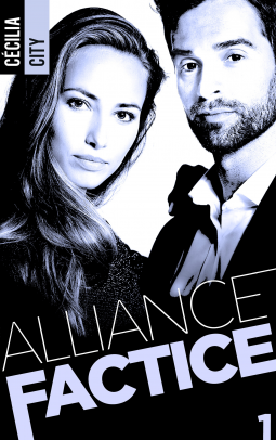 Couverture du livre pour Alliance Factice - Tome 1