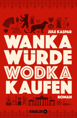 Buchcover für Wanka würde Wodka kaufen