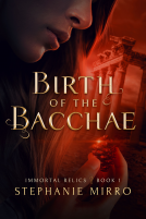 book cover for Birth of the Bacchae: A Vampire Origin Story