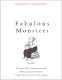 Cover Image: Fabulous Monsters