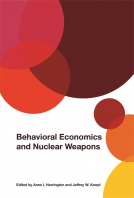 book cover for Behavioral Economics and Nuclear Weapons