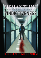 book cover for Dismantling Vindictiveness