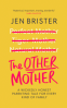 Cover Image: The Other Mother