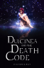 Cover Image: Dulcinea and The Death Code