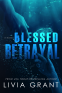 Cover Image: Blessed Betrayal