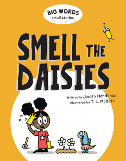 book cover for Big Words Small Stories: Smell the Daisies