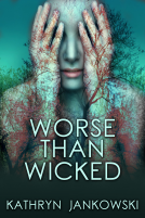 book cover for Worse Than Wicked