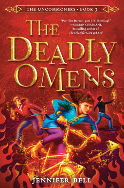 book cover for The Uncommoners #3: The Deadly Omens