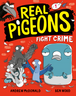 book cover for Real Pigeons Fight Crime (Book 1)