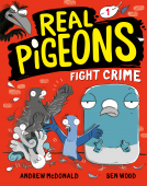 book cover for Real Pigeons Fight Crime (Book 1)