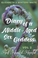 book cover for Diary of a Middle-Aged Sex Goddess Volume 2