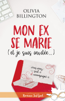 Couverture du livre pour Mon ex se marie (et je suis invitée)