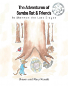 book cover for The Adventures of Samba Rat & Friends in Sherman the Last Dragon