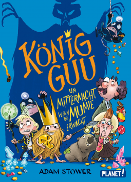 Buchcover für König Guu 2: Um Mitternacht, wenn die Mumie erwacht