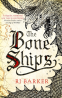 Cover Image: The Bone Ships