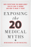 Cover Image: Exposing the Twenty Medical Myths