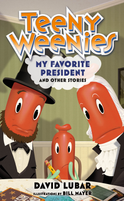 book cover for Teeny Weenies: My Favorite President