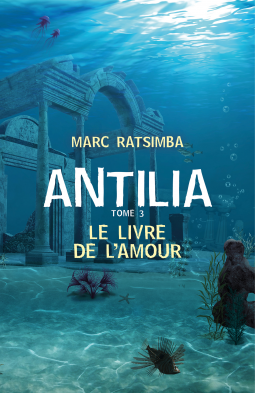 Couverture du livre pour Antilia - Tome 3