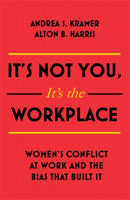 book cover for It’s Not You, It’s the Workplace