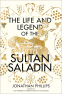 Cover Image: The Life and Legend of the Sultan Saladin