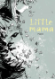 Cover Image: Little Mama