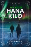 book cover for Trail of the Hana K'ilo