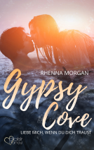 Buchcover für Gypsy Cove: Liebe mich, wenn du dich traust
