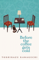 book cover for Before the Coffee Gets Cold