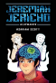 Cover Image: Jeremiah Jericho: Book One: Allowance