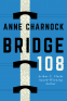 Cover Image: Bridge 108