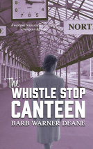 book cover for The Whistle Stop Canteen