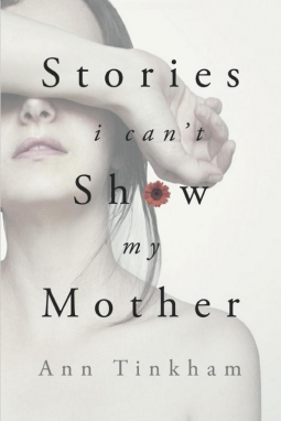book cover for Stories I Can’t Show My Mother