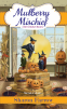 Cover Image: Mulberry Mischief