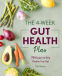 Cover Image: The 4-Week Gut Health Plan