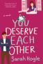 Cover Image: You Deserve Each Other