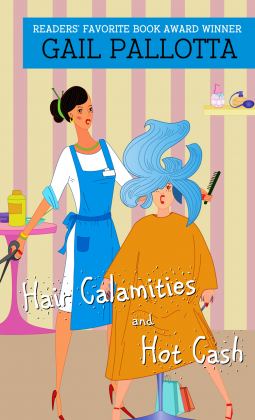 book cover for Hair Calamities And Hot Cash