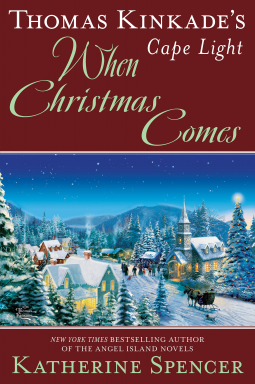 book cover for Thomas Kinkade's Cape Light: When Christmas Comes