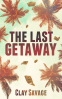 Cover Image: The Last Getaway