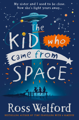 book cover for The Kid Who Came From Space